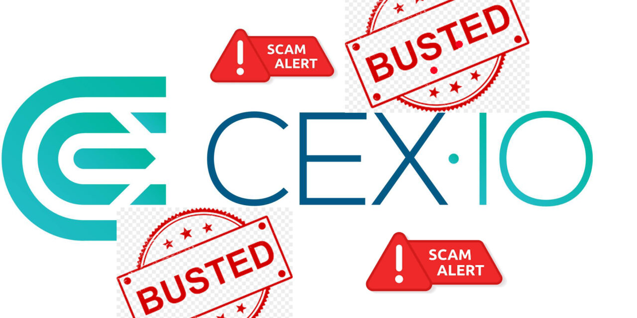 WARNING: CEX.IO Busted as F.C.A. UK sights “No record” of CEX.IO exists. It’s a Scam!